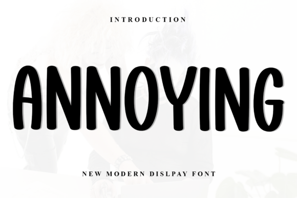 Annoying Font: The Bold Typeface That Stops Scrollers