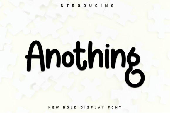 Anothing: A Marker-Style Handwritten Font for Bold Branding