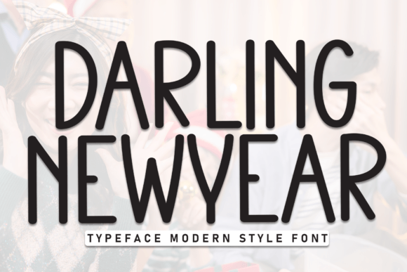 Darling Newyear: The Perfect Display Typeface for Handmade Crafts