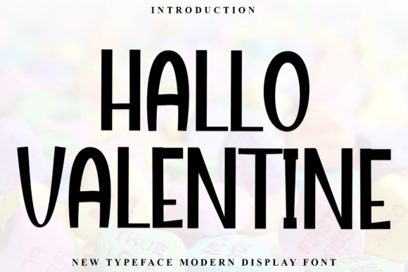 Hallo Valentine: A Soft Display Typeface for Creative Branding