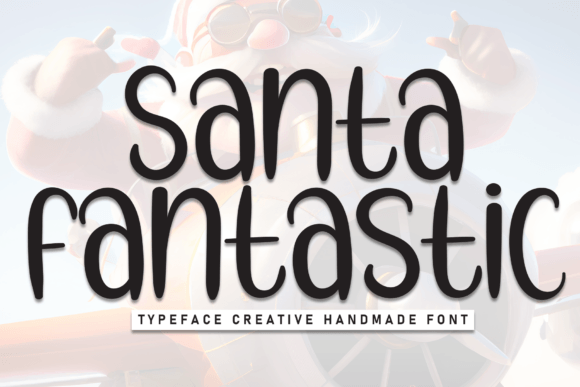 Santa Fantastic: A Handwritten Display Typeface for Editorial Design