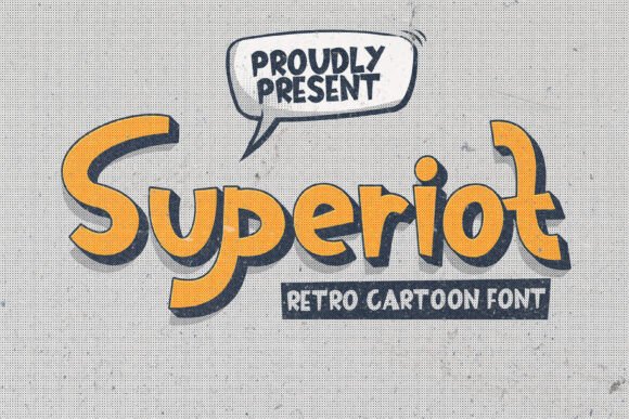 Superiot: A Fun Comic-Style Display Font for Creative Branding